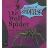 The Wolf Spider by Alice B. McGinty