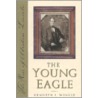 The Young Eagle door Kenneth J. Winkle