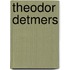 Theodor Detmers