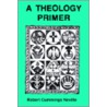 Theology Primer by Robert Cummings Neville