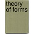 Theory Of Forms