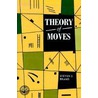 Theory Of Moves door Steven J. Brams