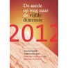 2012 De aarde op weg naar de vijfde dimensie by U. Kretzschmar