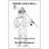 There Goes Bill