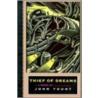 Thief of Dreams door John Yount