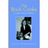 This Book Cooks by Kerry Dunnington