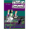 This Is Ireland by Miroslav Sasek