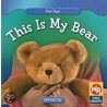 This Is My Bear door Amanda Hudson