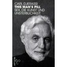 This Man's Pill by Carl Djerassi