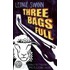 Three Bags Full