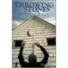 Throwing Stones door Kristi Collier Thompson
