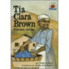 Tia Clara Brown by Lerner Publications