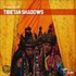 Tibetan Shadows