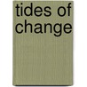 Tides of Change door Sheryl McFarlane