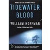 Tidewater Blood door William Hoffman