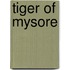 Tiger of Mysore