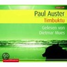 Timbuktu. 3 Cds door Paul Auster