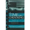 Time Choosing C door Jonathan M. Schoenwald
