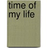 Time of My Life door Allison Winn Scotch