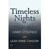 Timeless Nights door Leah Anne Chanson