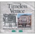 Timeless Venice