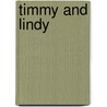 Timmy And Lindy door Mickey Mongiovi