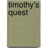 Timothy's Quest by Anonymous Anonymous