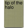 Tip Of The Halo door R.F. Darion