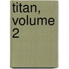 Titan, Volume 2 by Jean Paul