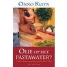 Olie op het pastawater? door O. Kleyn