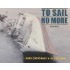 To Sail No More