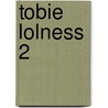 Tobie Lolness 2 door TimothéE. De Fombelle