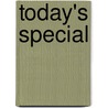 Today's Special door Anthony Demetre