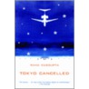 Tokyo Cancelled door Rana Dasgupta