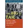 Too Big To Fail by Walter Stewart