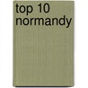 Top 10 Normandy by Leonie Glass