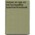 Matser en opa en het knotsgekke boterhammenboek