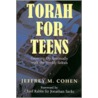 Torah for Teens door Jeffrey M. Cohen
