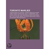 Toronto Marlies by Unknown