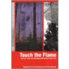 Touch The Flame door Glenna Turnbull