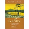 Traces Of Glory door David Adam