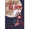Trails of Blood door M. Drumm W.