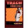 Trash Cinephile door Blake Ryan