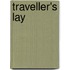 Traveller's Lay