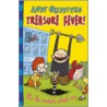Treasure Fever! by Andy Griffiths