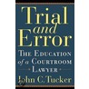 Trial And Error door John Tucker