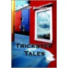 Trickster Tales door J.P. Briggs