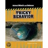 Tricky Behavior door Kimberley Jane Pryor
