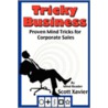 Tricky Business door Scott Xavier