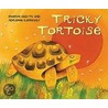 Tricky Tortoise by Mwenye Hadithi